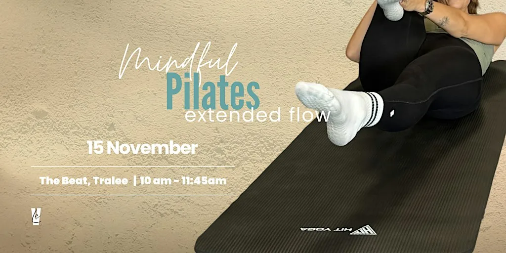 Mindful Pilates: Extended Flow | Tralee