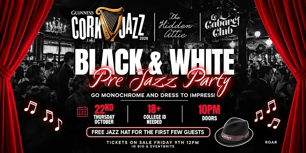 Student Jazz, Black & White Night - Le Cabaret & Hidden Attic 22.10.26