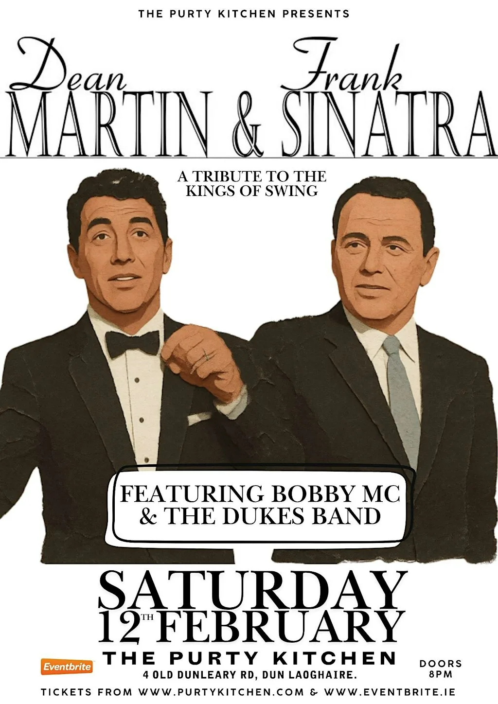 The Kings of Swing - Frank Sinatra & Dean Martin Tribute Show - Live