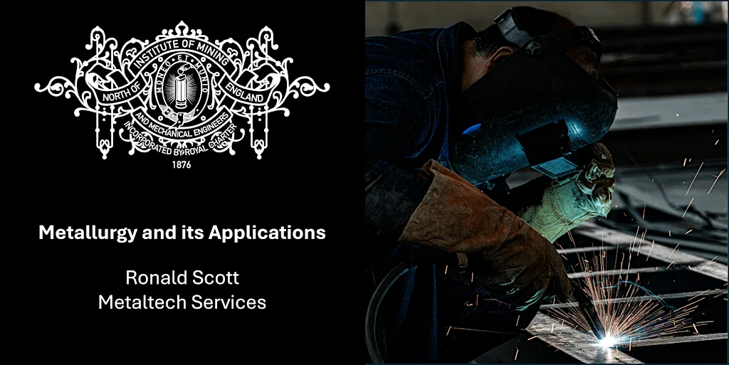 Metallurgy and its Applications at Neville Hall