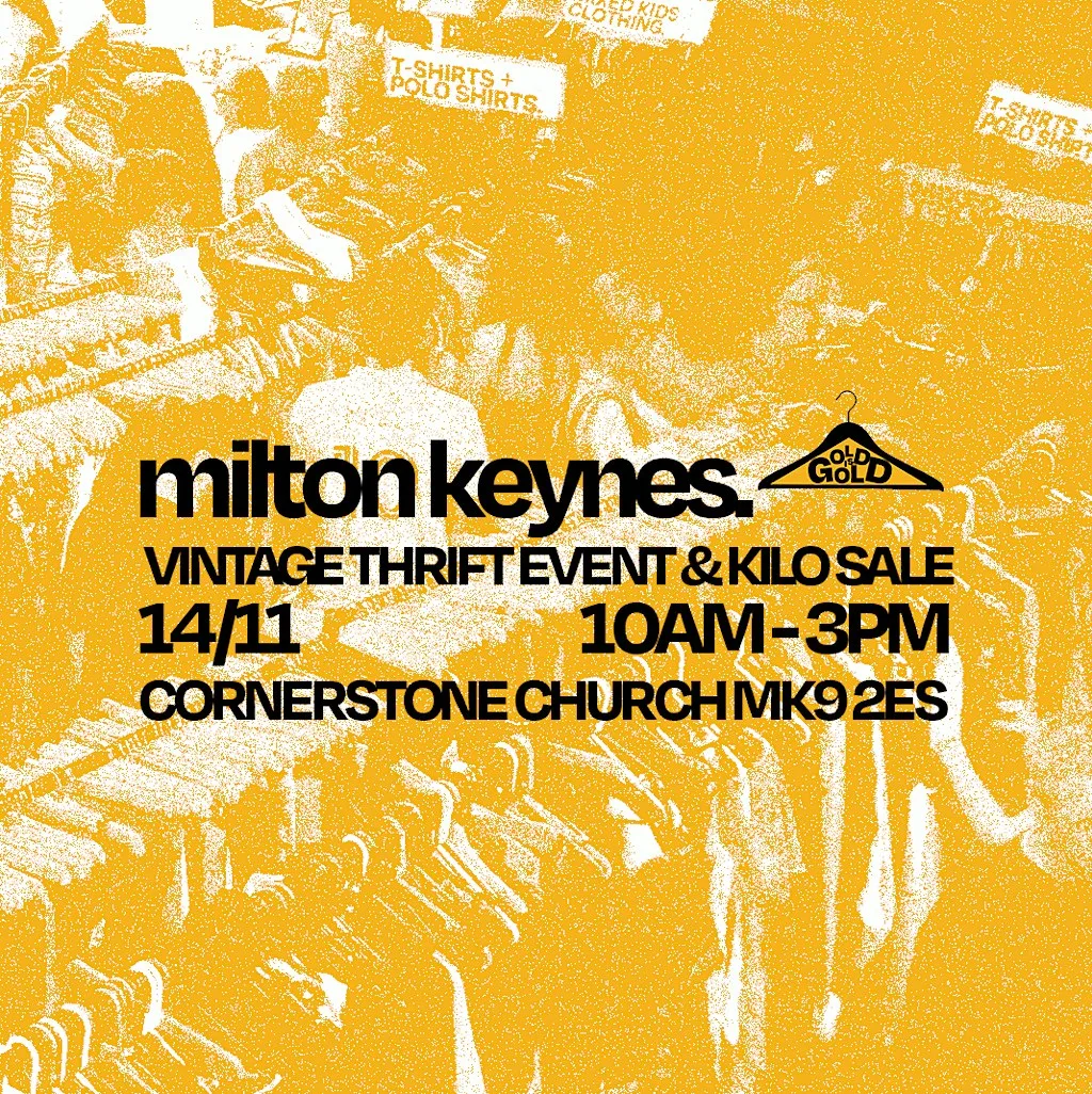14th November - Milton Keynes BEST Vintage Thrift Event & Kilo Sale at The cornerstone church