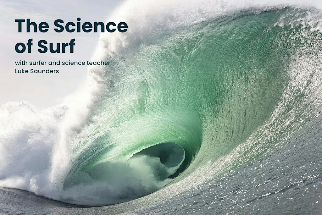 The Science of Surf