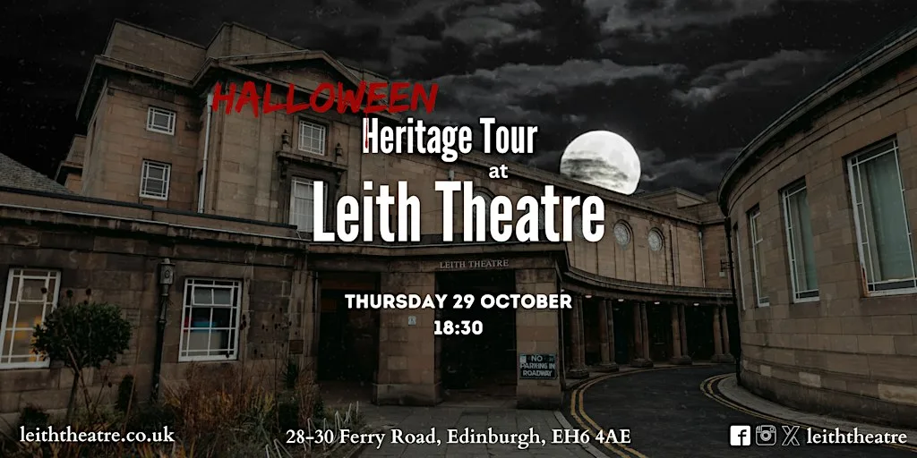 Leith Theatre Halloween Heritage Tour at Leith Theatre