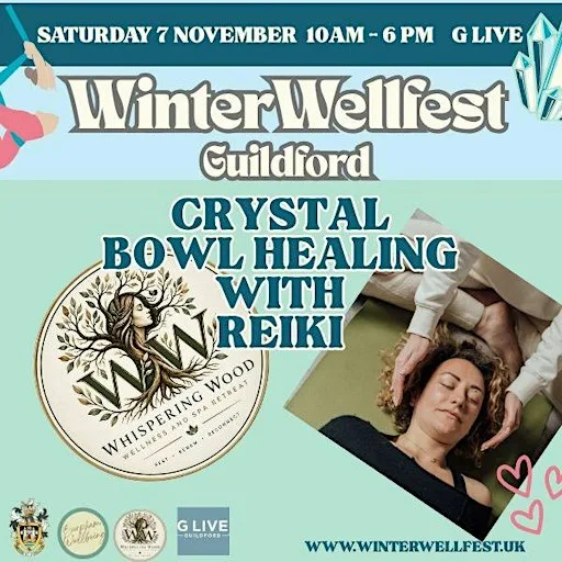 Crystal Bowl Healing with Reiki at Winter Wellfest at G Live