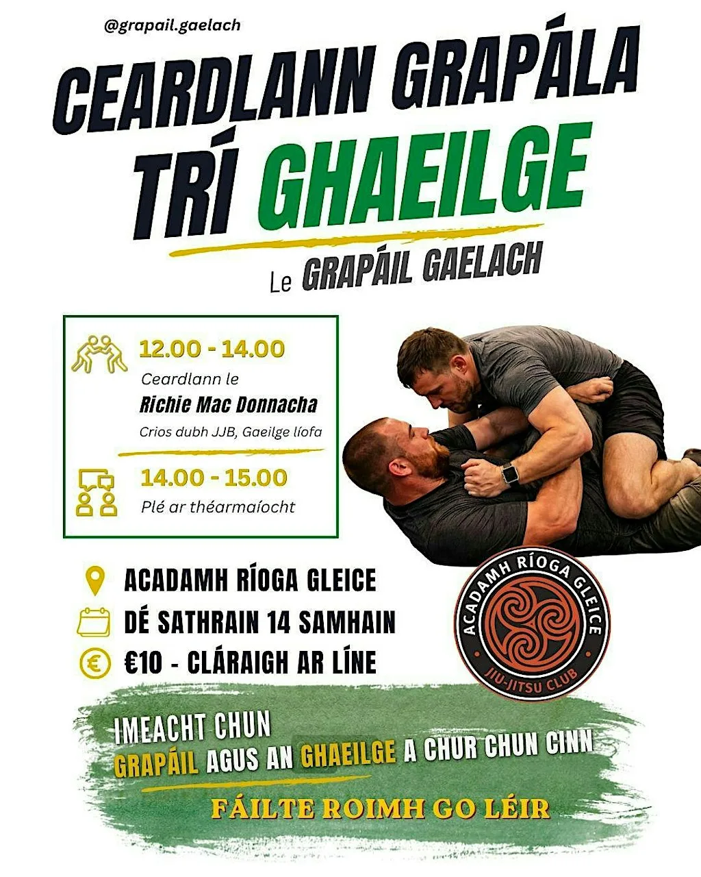 Irish Language Grappling Workshop - Cearlann Grapála Trí Ghaeilge at Royal Grappling Academy