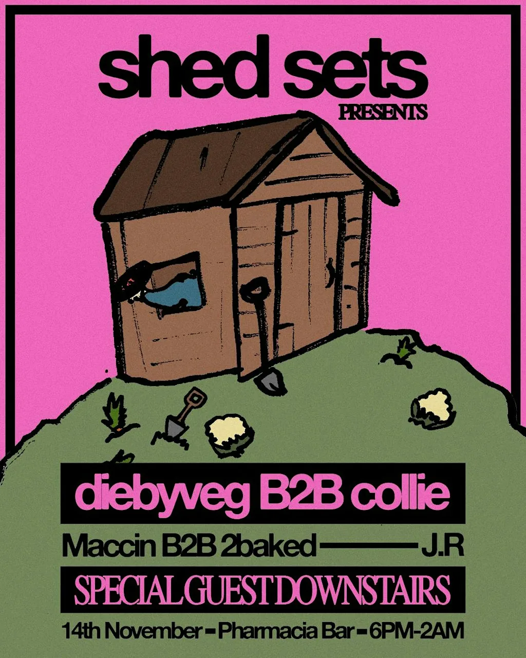 SHED SETS PRESENTS: DIEBYVEG B2B Collie at Pharmacia