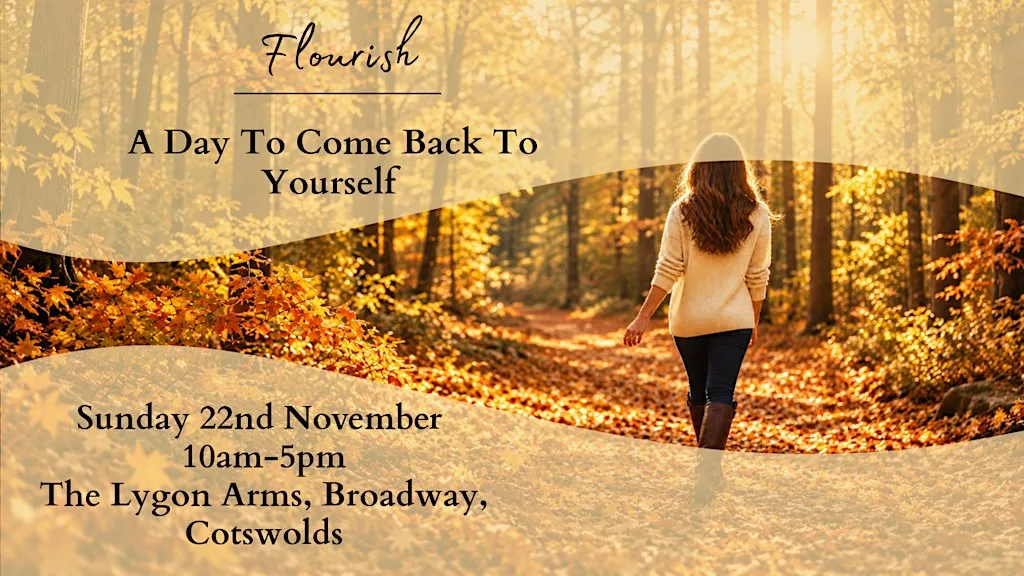 Flourish: A Day To Come Back To Yourself at Norton Grounds