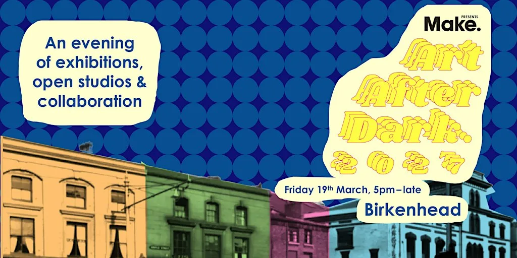 Art After Dark 2027 at Birkenhead