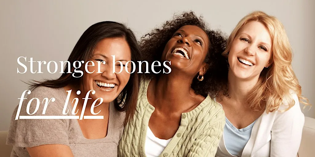 Stronger Bones for Life