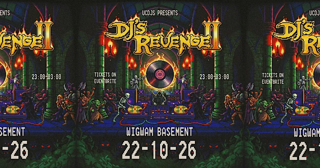 UCDJS Present: DJ's Revenge 2 at Wigwam Dublin