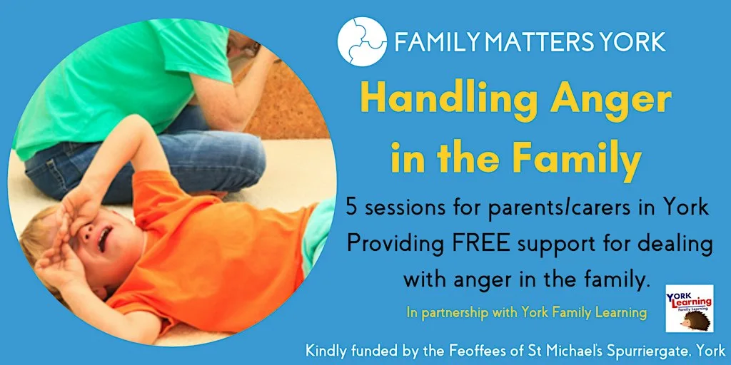 Handling Anger In The Family - Family Support Course (York, UK area)