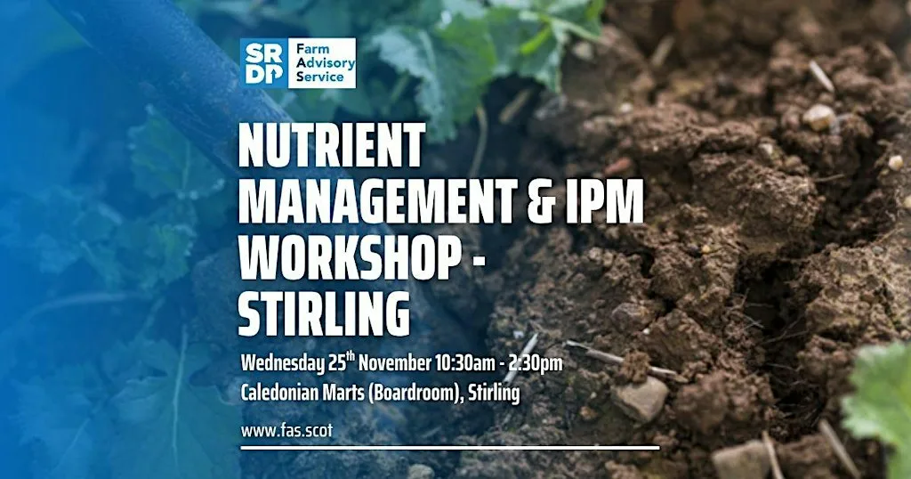 Nutrient Management & IPM Workshop - Stirling