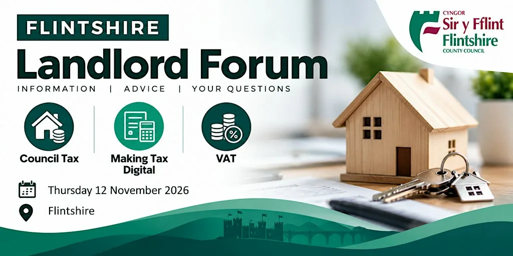 Flintshire Landlord Forum – Council Tax, Making Tax Digital & VAT