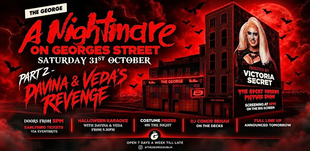 Nightmare on Georges Street PART II at The George