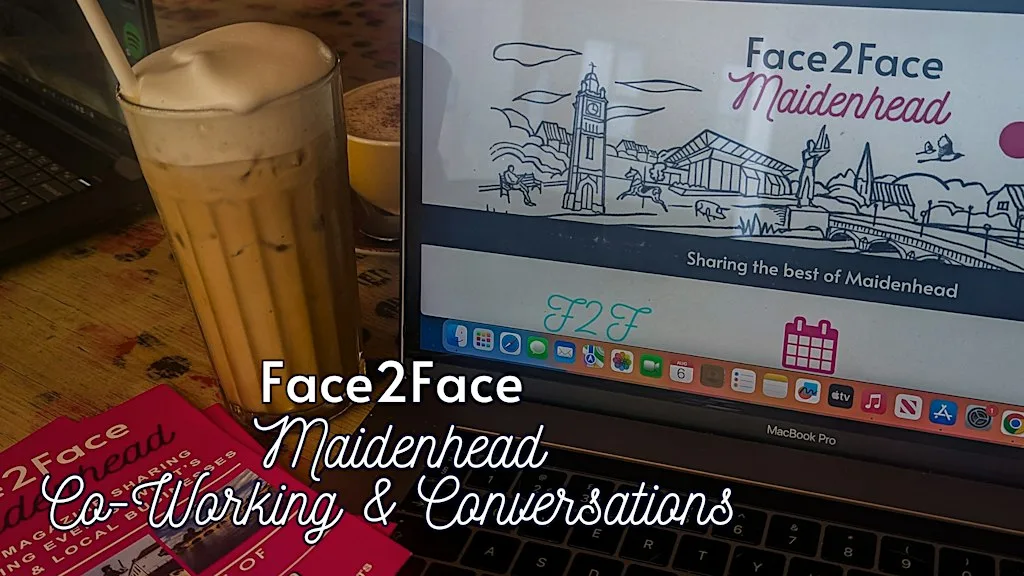 Face2Face Maidenhead Co-Working and Conversations