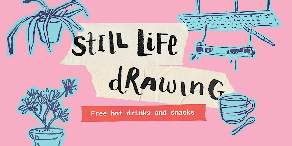 Squiggly Line Club - Still Life Drawing at Jolt Studios