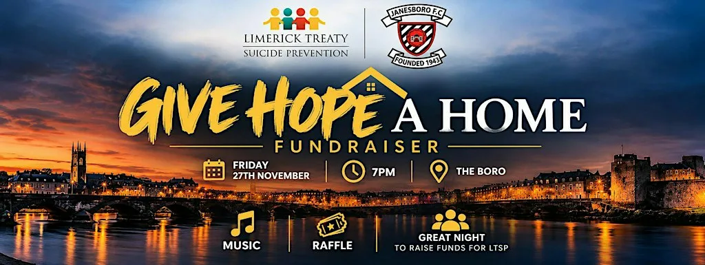 Give Hope A Home - Limerick Treaty Suicide Prevention