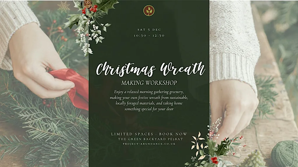 Christmas Wreath Making Workshop with Project Abundance at Project Abundance UK