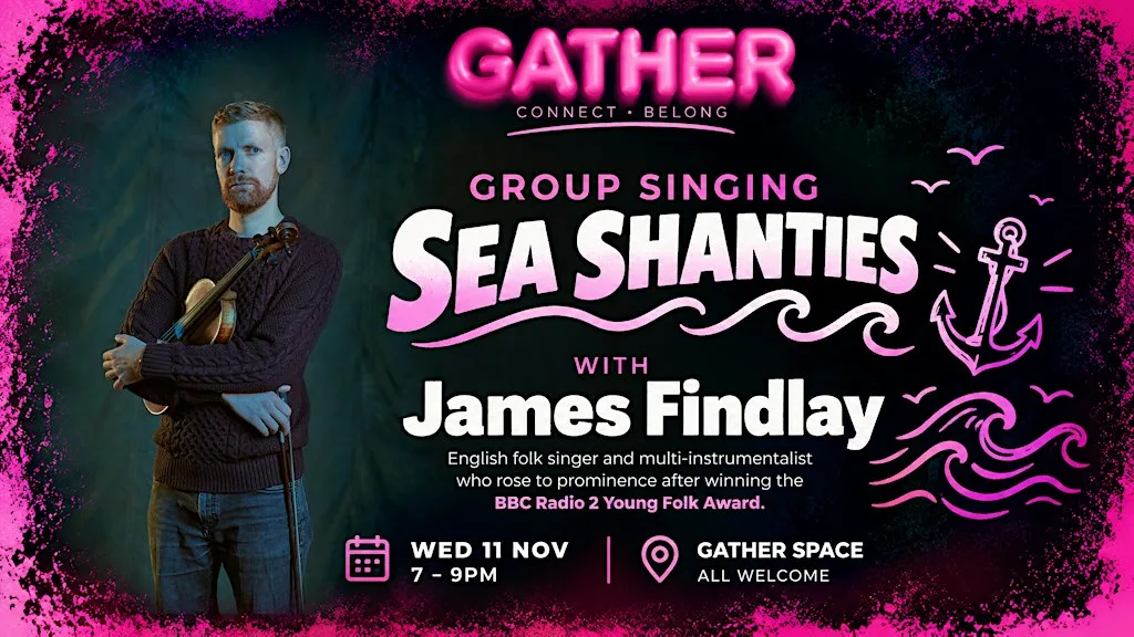Sea Shanties - Group singing workshop
