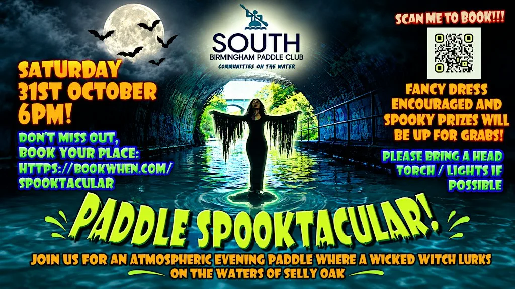 Paddle Spooktacular - Night Kayak & Bellboat @ Selly Oak Birmingham at South Birmingham Paddle Club, Bristol Road, Whitehouse Wharf, Selly Oak, Birmingham
