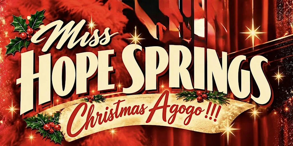 Miss Hope Springs Christmas Agogo! at Bar Broadway
