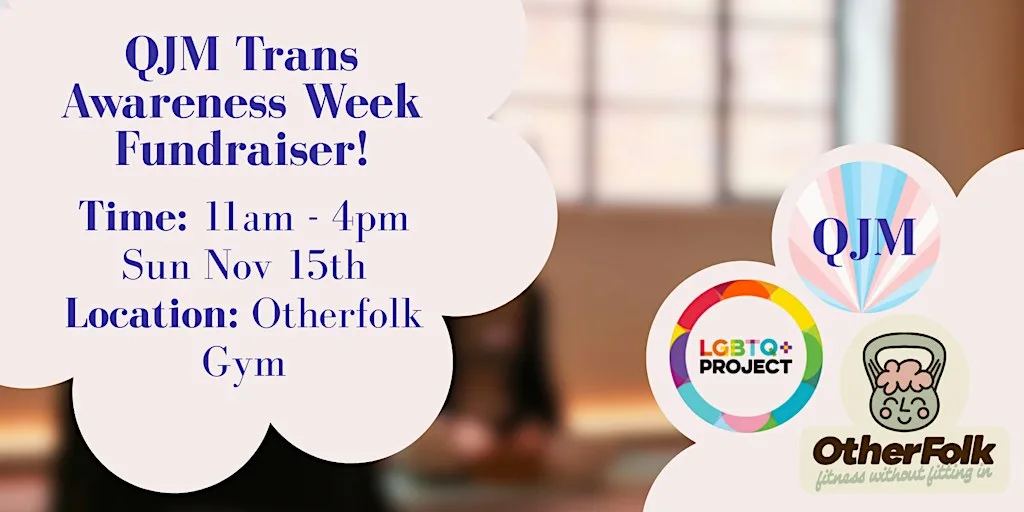 QJM Trans Awareness Week Fundraiser
