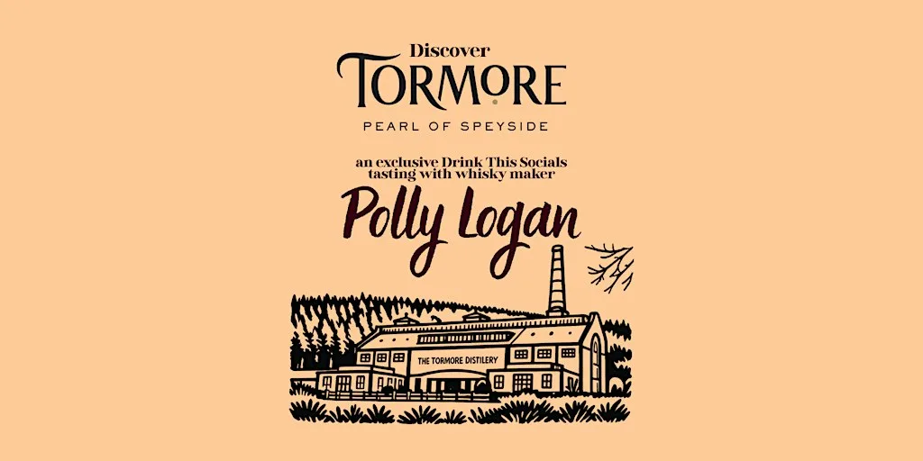 Drink This Socials: Discover Tormore Scotch Whisky with Polly Logan at The Joker - Brighton
