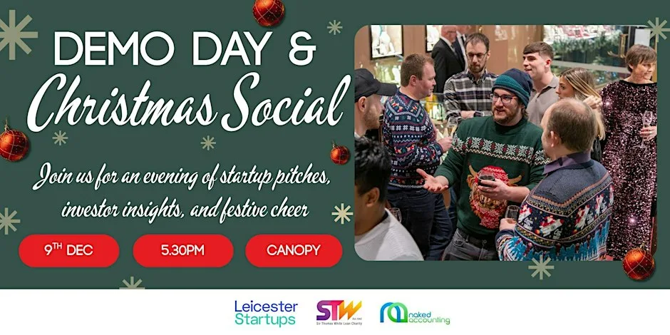Leicester Startups Accelerator Demo Day and Christmas Social at Canopy