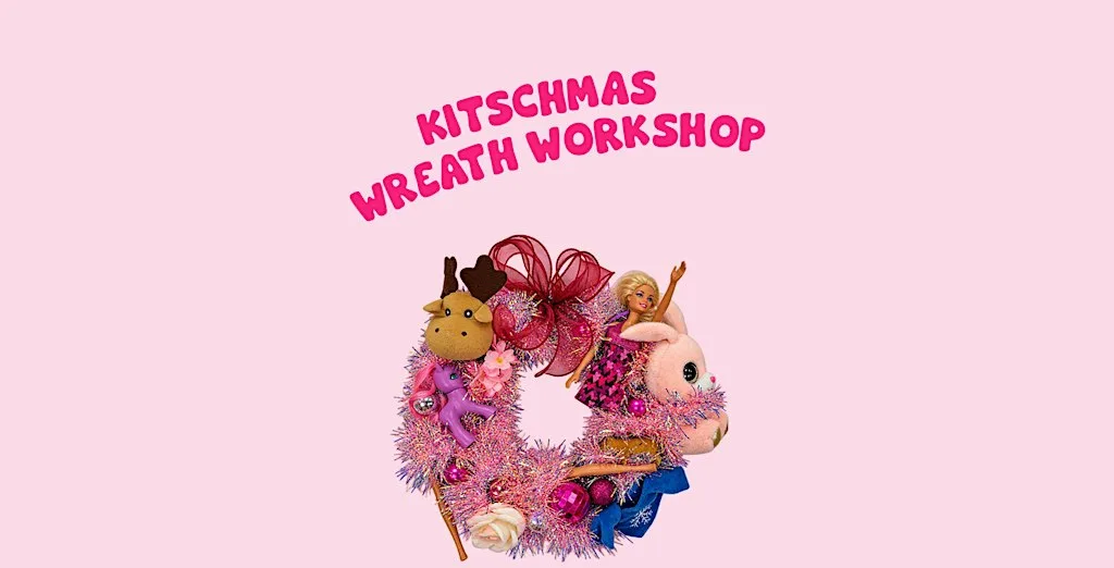 Kitschmas wreath workshop at Green Jam Creatives