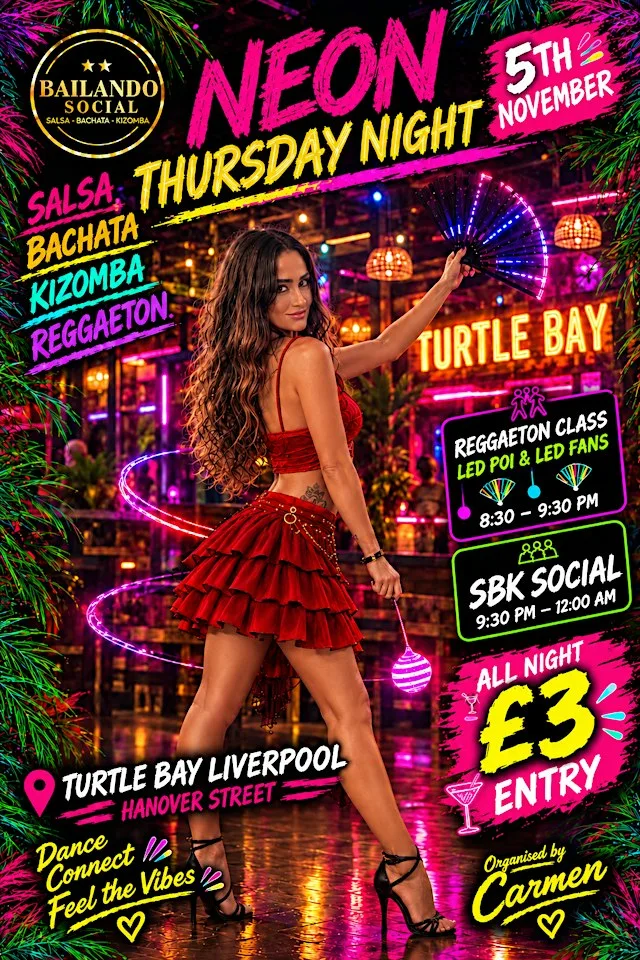 Neon Thursday Salsa Party at Turtle Bay Liverpool Hanover St