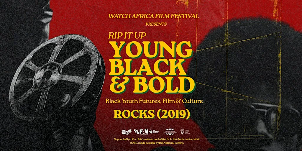 ROCKS (2019) | FREE Film Screening & Black History Month Celebration at Butetown Pavilion