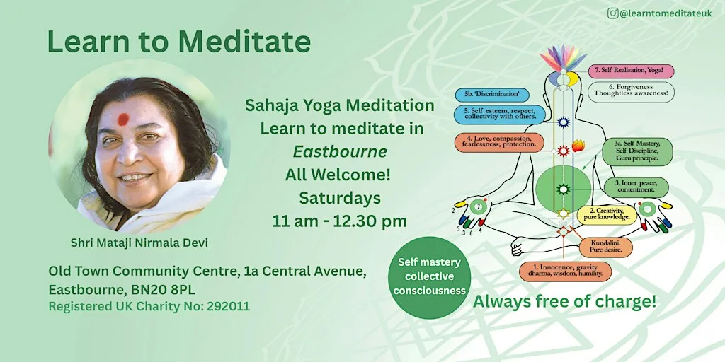 Learn to Meditate in Eastbourne - Free 10 week course - Self mastery