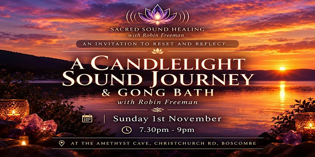 Reset and Reflect - Candlelight Sound Journey & Gong Bath - Bournemouth at The Amethyst Cave