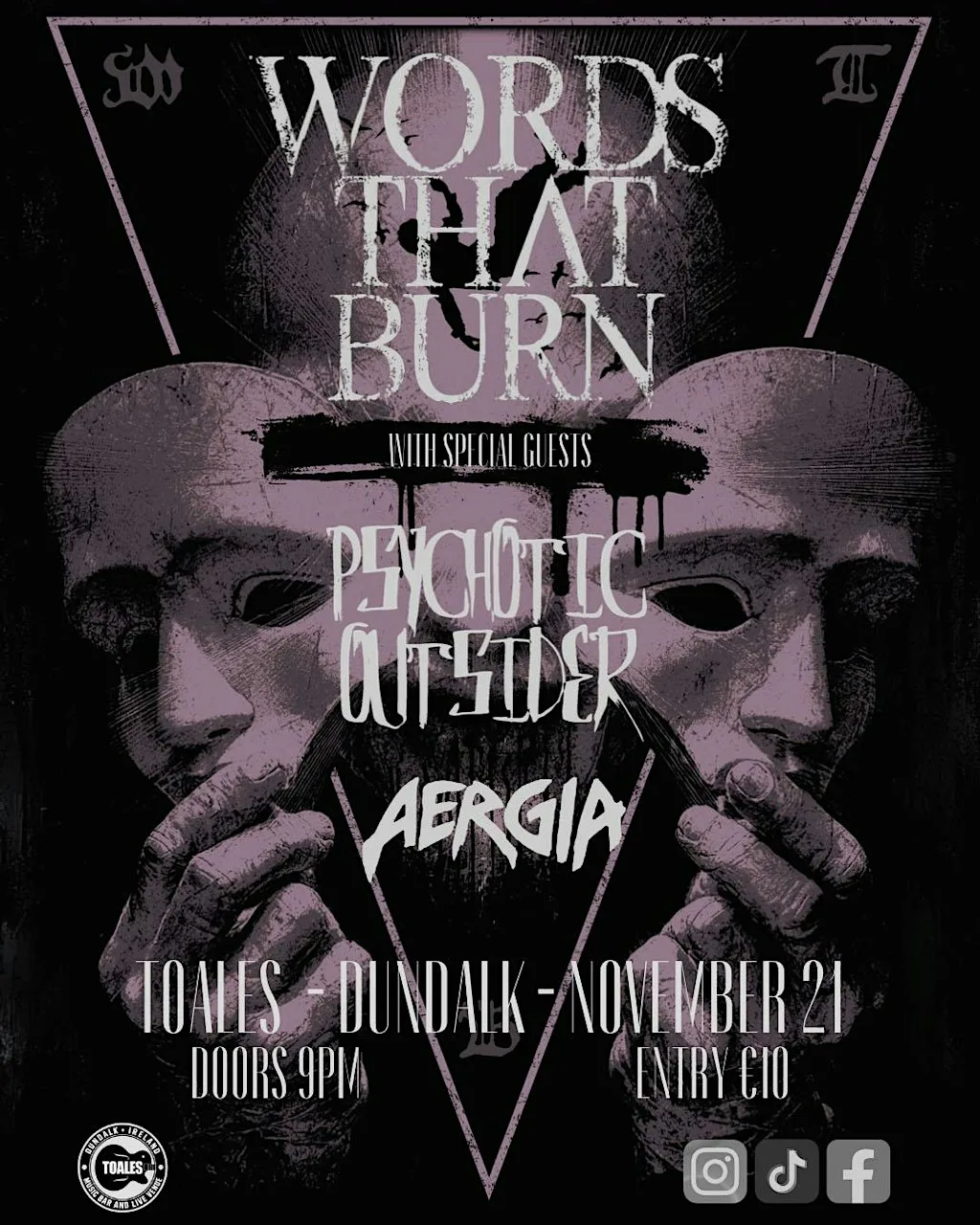 WORDS THAT BURN + Psychotic Outsider + Aergia - Toales - Sat 21 Nov at Toales Bar & Live Venue