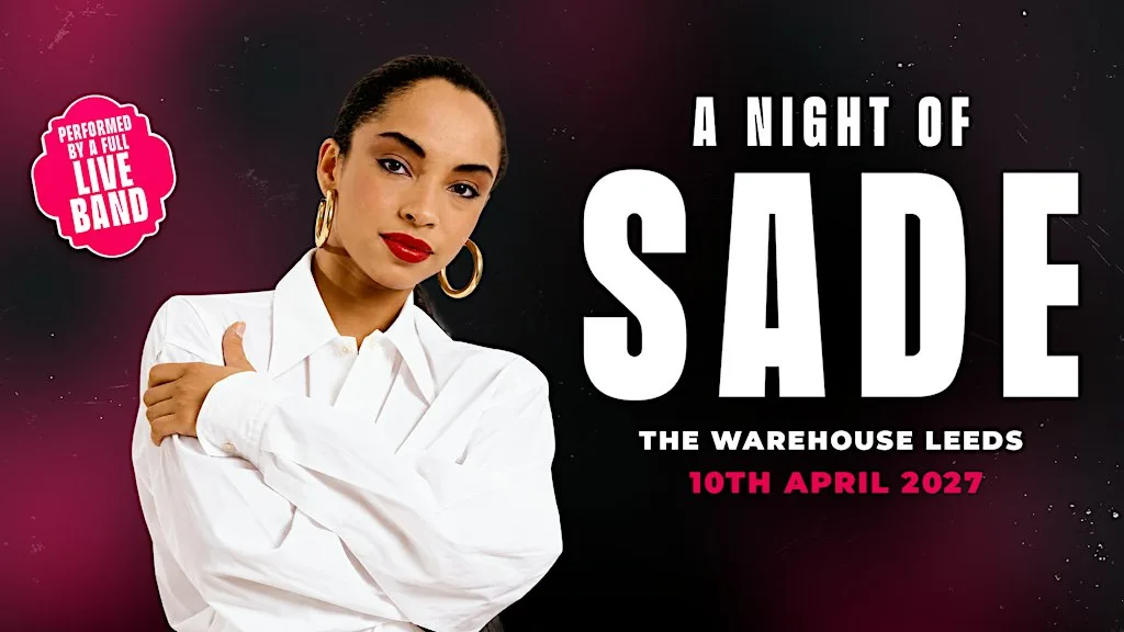 A Night Of Sade in Leeds! NEW DATE ADDED