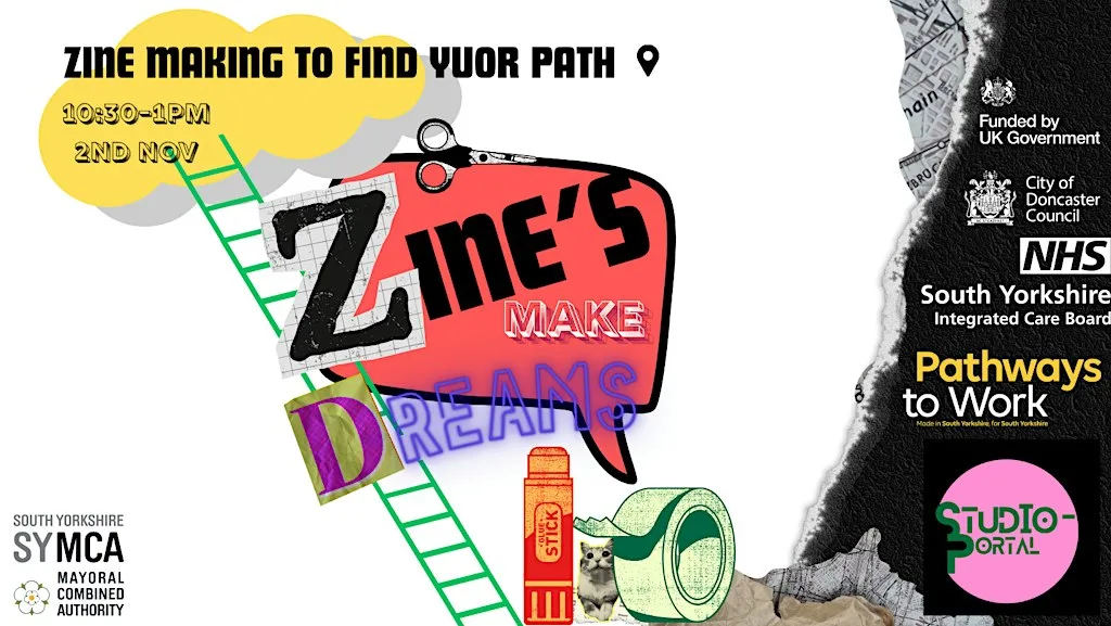 ZINES MAKE DREAMS WORKSHOP