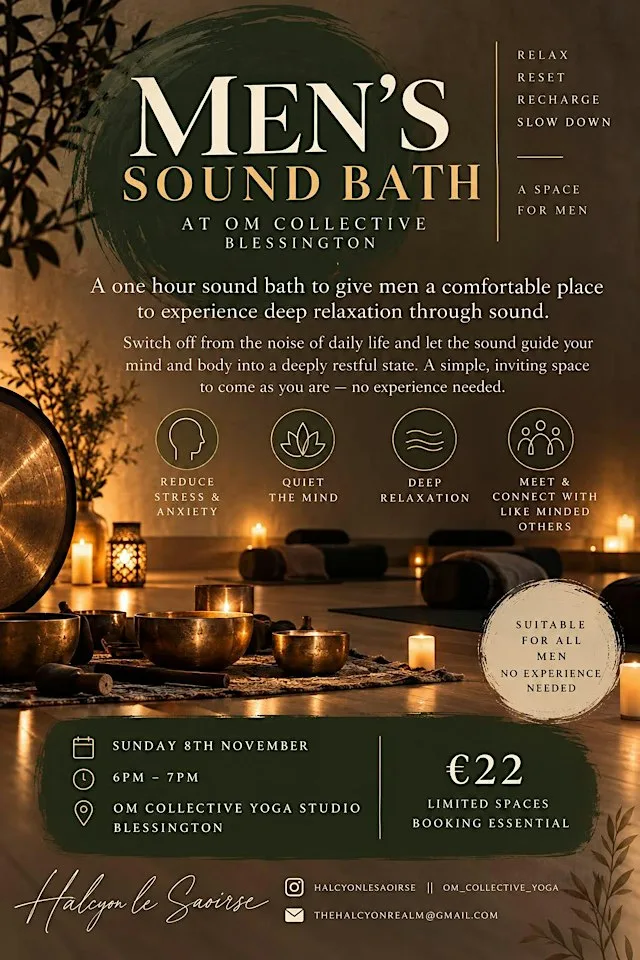 Men’s sound bath at Om Collective, Blessington at Om Collective Yoga Studio
