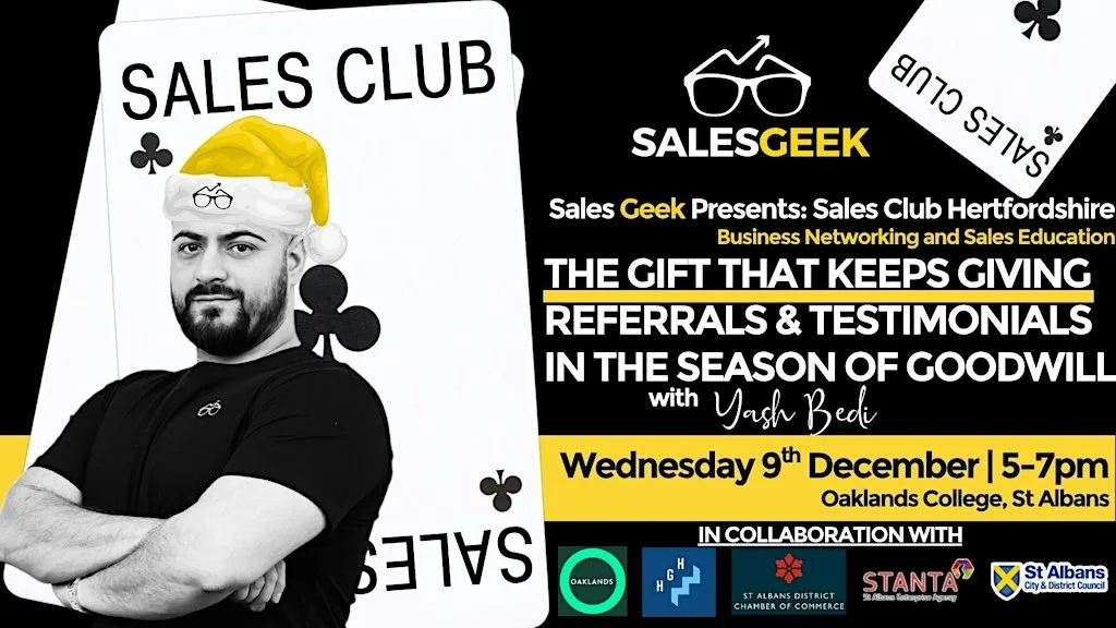 Sales Geek Presents: Sales Club Hertfordshire - The Gift That Keeps Giving
