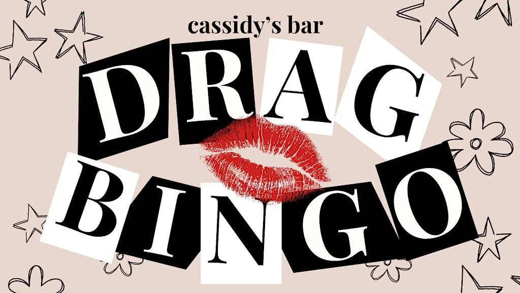 Drag Bingo at Cassidy's Bar