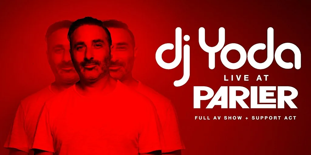 DJ Yoda at Parler