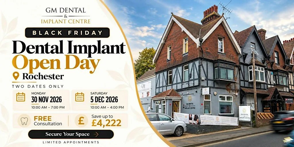 Black Friday Dental Implant Open Days – GM Dental Rochester