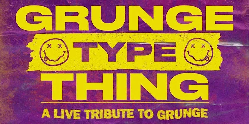 Grunge Type Thing