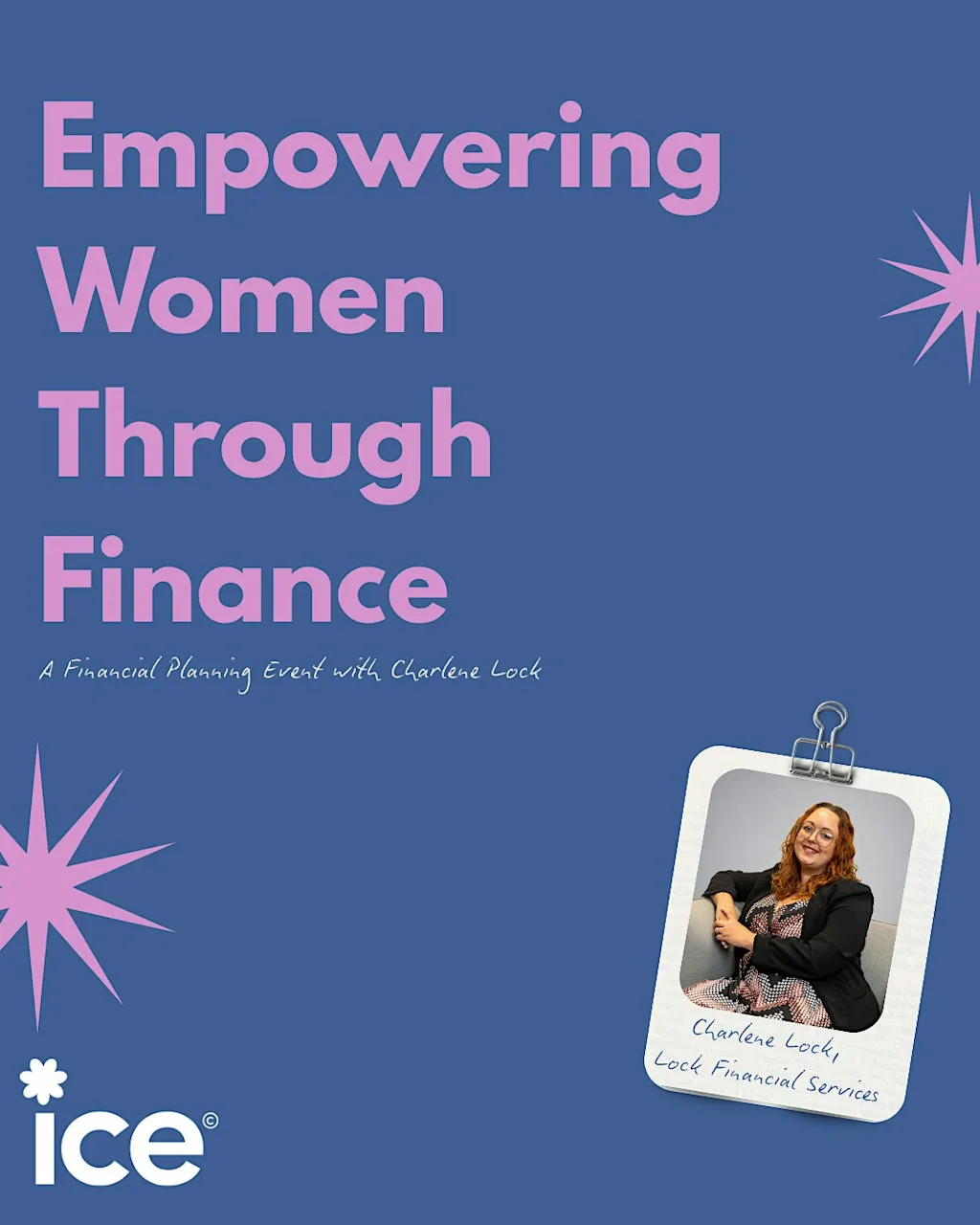 Empowering Women Through Finance with Charlene Lock at Welsh ICE