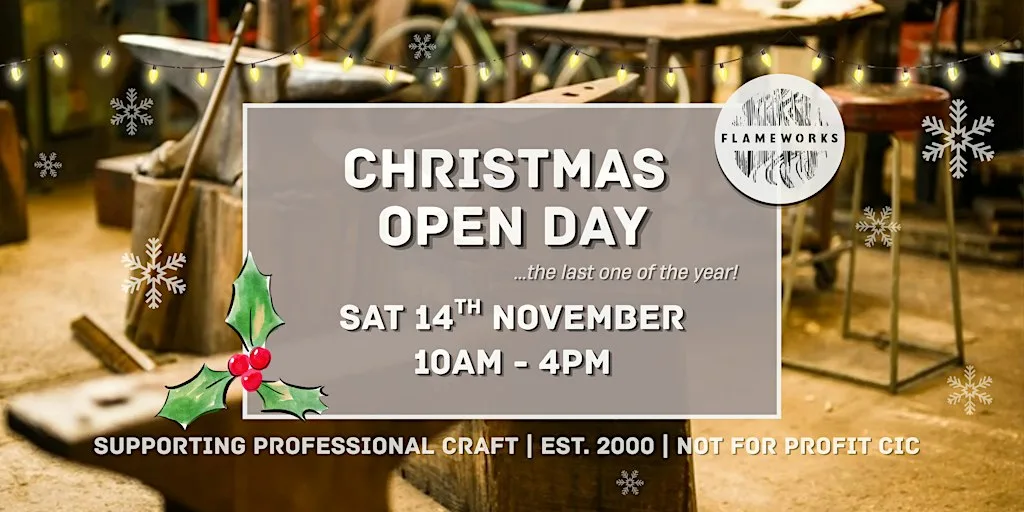Flameworks Christmas Open Day at Flameworks Creative Arts Facility