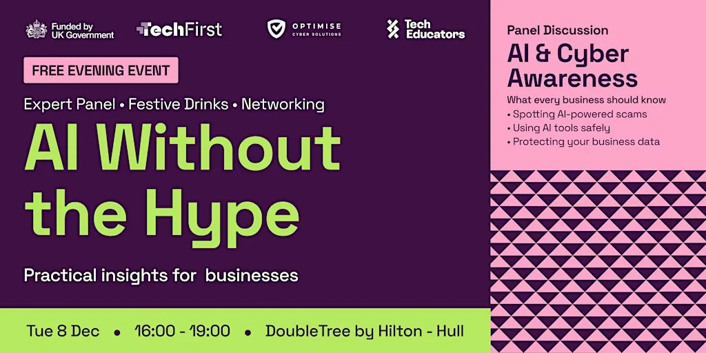 AI Without the Hype: AI & Cyber Awareness for Hull Businesses at DoubleTree by Hilton Hull