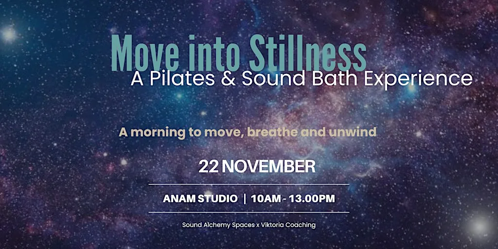 Move into Stillness