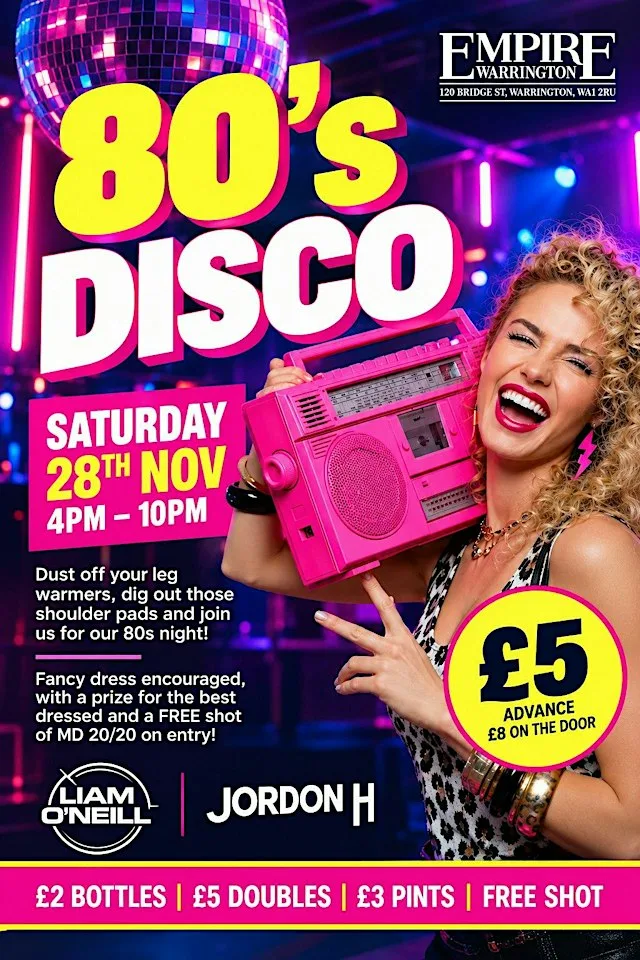 80's Day Disco at The Empire at Empire Warrington
