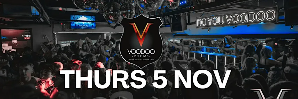 THURS NIGHT VOODOO - THURS 5 NOV at Voodoo Rooms