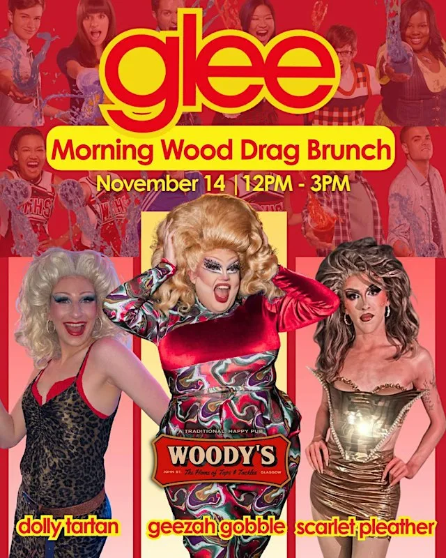 Morning Wood Drag Brunch Presents Glee