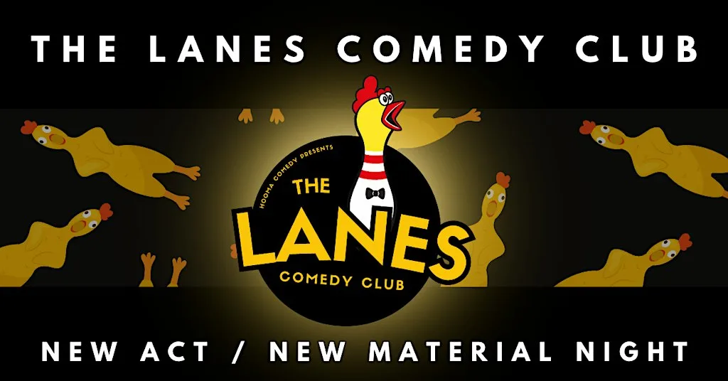 The Lanes Comedy Club: New Act/New Material Night at The Lanes Comedy Club